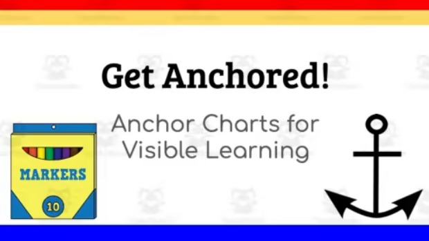 How To Make and Use an Anchor Chart
